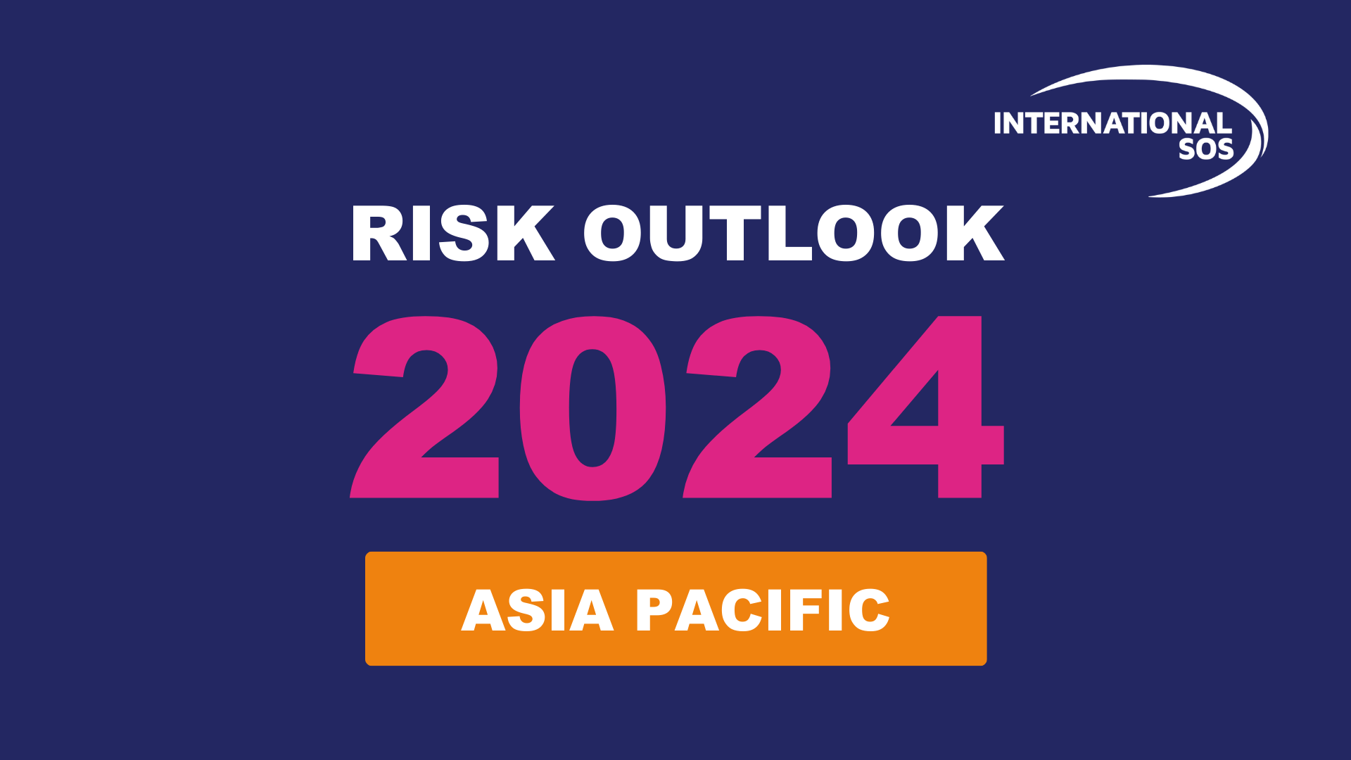 Asia Pacific | Risk Outlook 2024